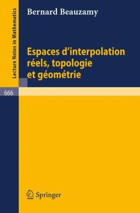 Espaces D'Interpolation Reels, Topologie Et Geometrie