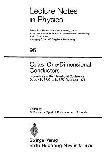 Quasi One-Dimensional Conductors I