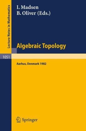 Algebraic Topology. Aarhus 1982