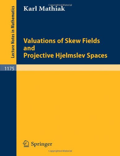 Valuations Of Skew Fields And Projective Hjelmslev Spaces