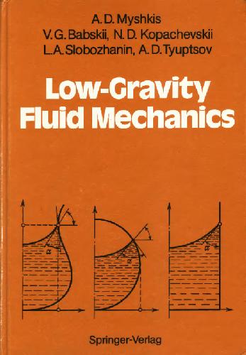 Low Gravity Fluid Mechanics