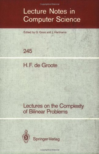 Lectures on the Complexity of Bilinear Problems