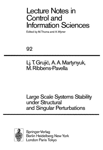 Large Scale Systems Stability Under Structural and Singular Perturbations