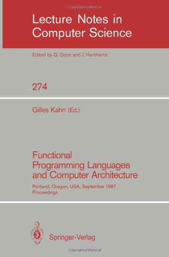 Functional Programming Languages and Computer Architecture