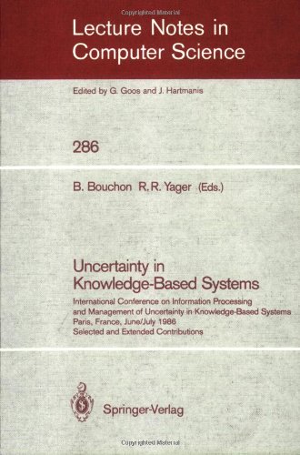 Uncertainty In Knowledge Based Systems