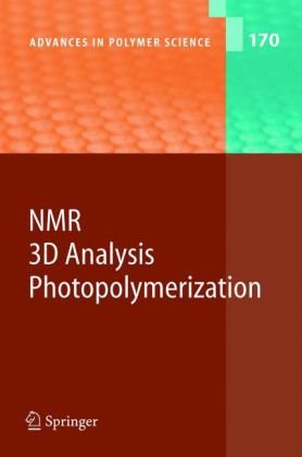 NMR/Coordination Polymerization/Photopolymerization