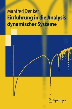 Einführung In Die Analysis Dynamischer Systeme (Springer Lehrbuch) (German Edition)