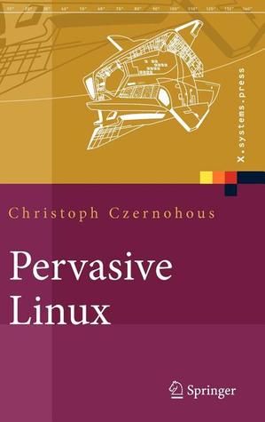 Pervasive Linux