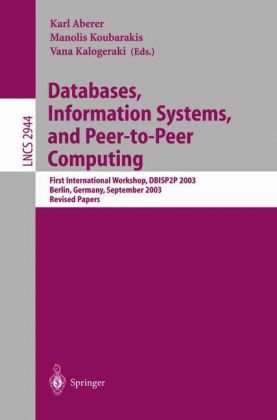 Databases, Information Systems, and Peer-To-Peer Computing