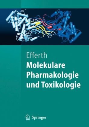 Molekulare Pharmakologie Und Toxikologie