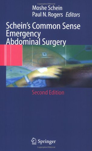 Schein's Common Sense Emergency Abdominal Surgery