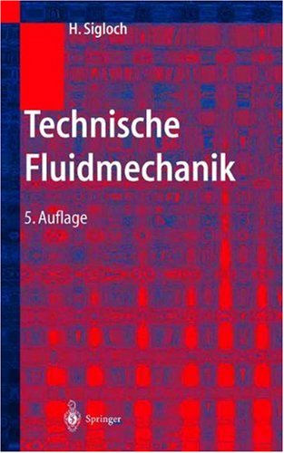 Technische Fluidmechanik (German Edition)