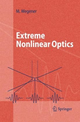 Extreme Nonlinear Optics