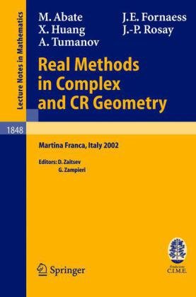 Real Methods In Complex And Cr Geometry