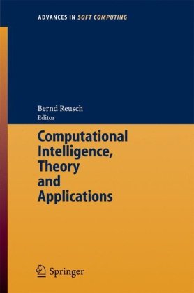 Computational Intelligence, Theory And Applications