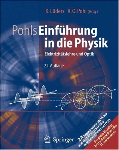 Pohls Einfuhrung in Die Physik