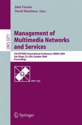 Management Of Multimedia Networks And Services