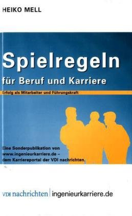 Spielregeln Für Beruf Und Karriere