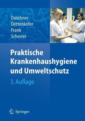 Praktische Krankenhaushygiene Und Umweltschutz (German Edition)