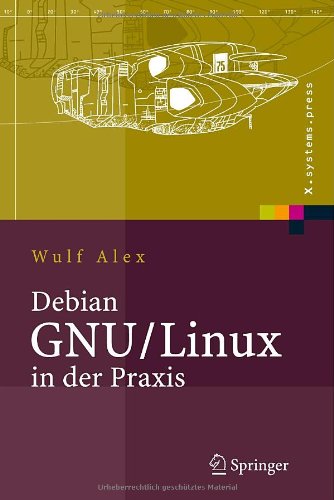 Debian Gnu/Linux in Der Praxis