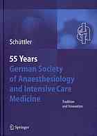 50th Anniversary Of The German Society For Anaesthesiology And Intensive Care Medicine