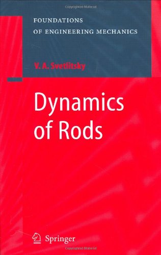 Dynamics of Rods