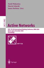 Active networks IFIP TC6 5th international working conference ; proceedings