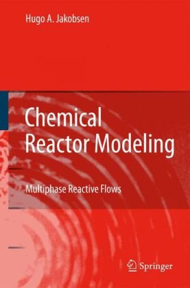 Chemical Reactor Modeling