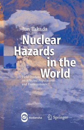 Nuclear Hazards in the World