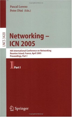 Networking -- Icn 2005