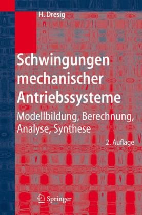 Schwingungen Mechanischer Antriebssysteme