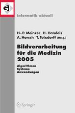 Bildverarbeitung F]r Die Medizin 2005