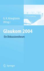 Glaukom 2004 : Ein interaktives Diskussionsforum