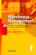 Warehouse management : automation and organisation of warehouse and order picking systems