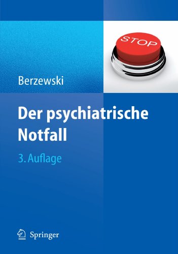 Der Psychiatrische Notfall (German Edition)