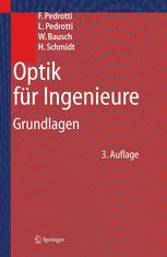 Optik für Ingenieure : Grundlagen