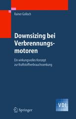 Downsizing bei Verbrennungsmotoren : ein wirkungsvolles Konzept zur Kraftstoffverbrauchssenkung