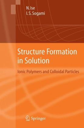 Structure Formation in Solution