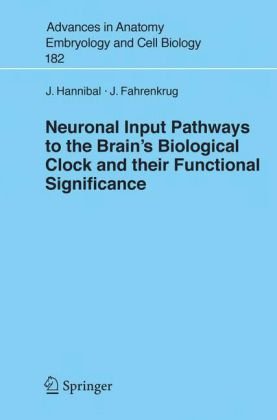 Neuronal Input Pathways to the Brain's Biological Clock and Their Functional Significance