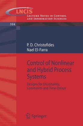 Control of Nonlinear and Hybrid Process Systems