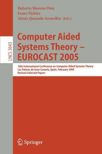 Computer Aided Systems Theory Eurocast 2005