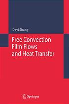 Free Convection Film Flows and Heat Transfer