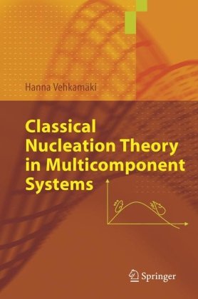 Classical Nucleation Theory In Multicomponent Systems