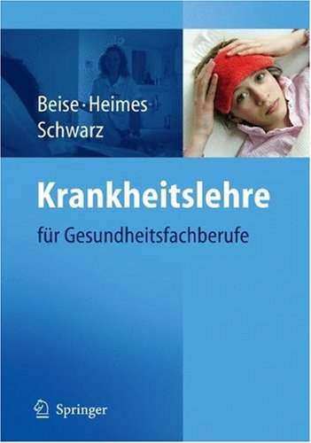 Krankheitslehre : für Gesundheitsfachberufe