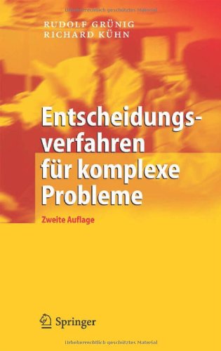 Entscheidungsverfahren Fa1/4r Komplexe Probleme