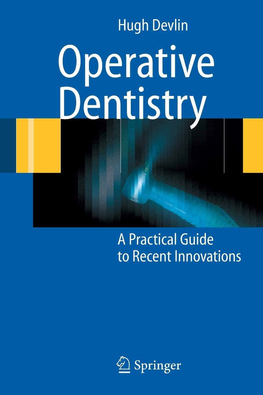 Operative Dentistry