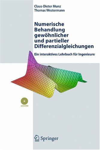 Numerische Behandlung Gewöhnlicher Und Partieller Differenzialgleichungen