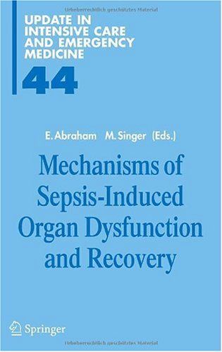 Mechanisms of Sepsisinduced Organ Dysfunction and Recovery