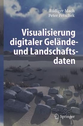 Visualization of Digital Terrain and Landscape Data