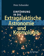 Einf]hrung in Die Extragalaktische Astronomie Und Kosmologie